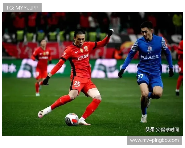 上海海港队王朝建设进程已开启，当前赛季表现能否巩固其竞争地位